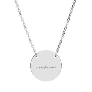 Press Forward Necklace