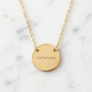God is Good Pendant